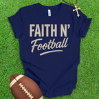Faith N' Football T-Shirt