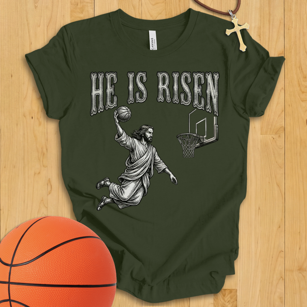 He Is Risen Basketball T-Shirt