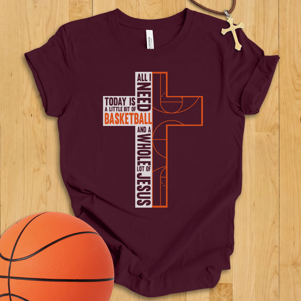 Basketball and Jesus T-Shirt