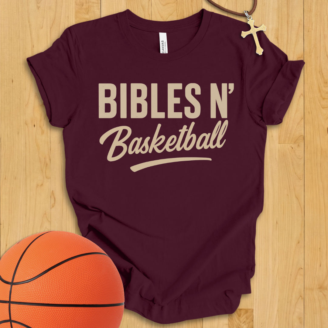 Bibles N' Basketball T-Shirt