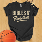 Bibles N' Basketball T-Shirt