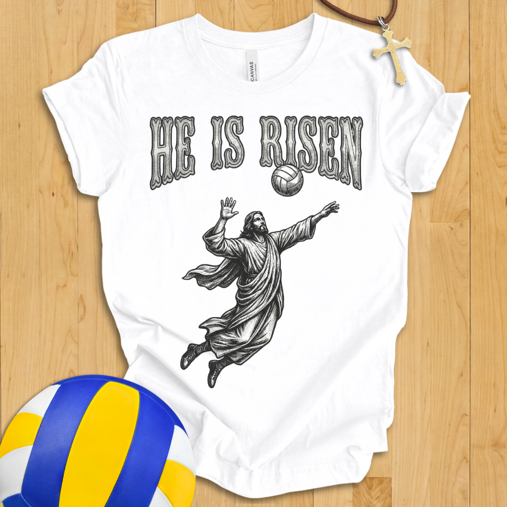 He Is Risen Volleyball T-Shirt