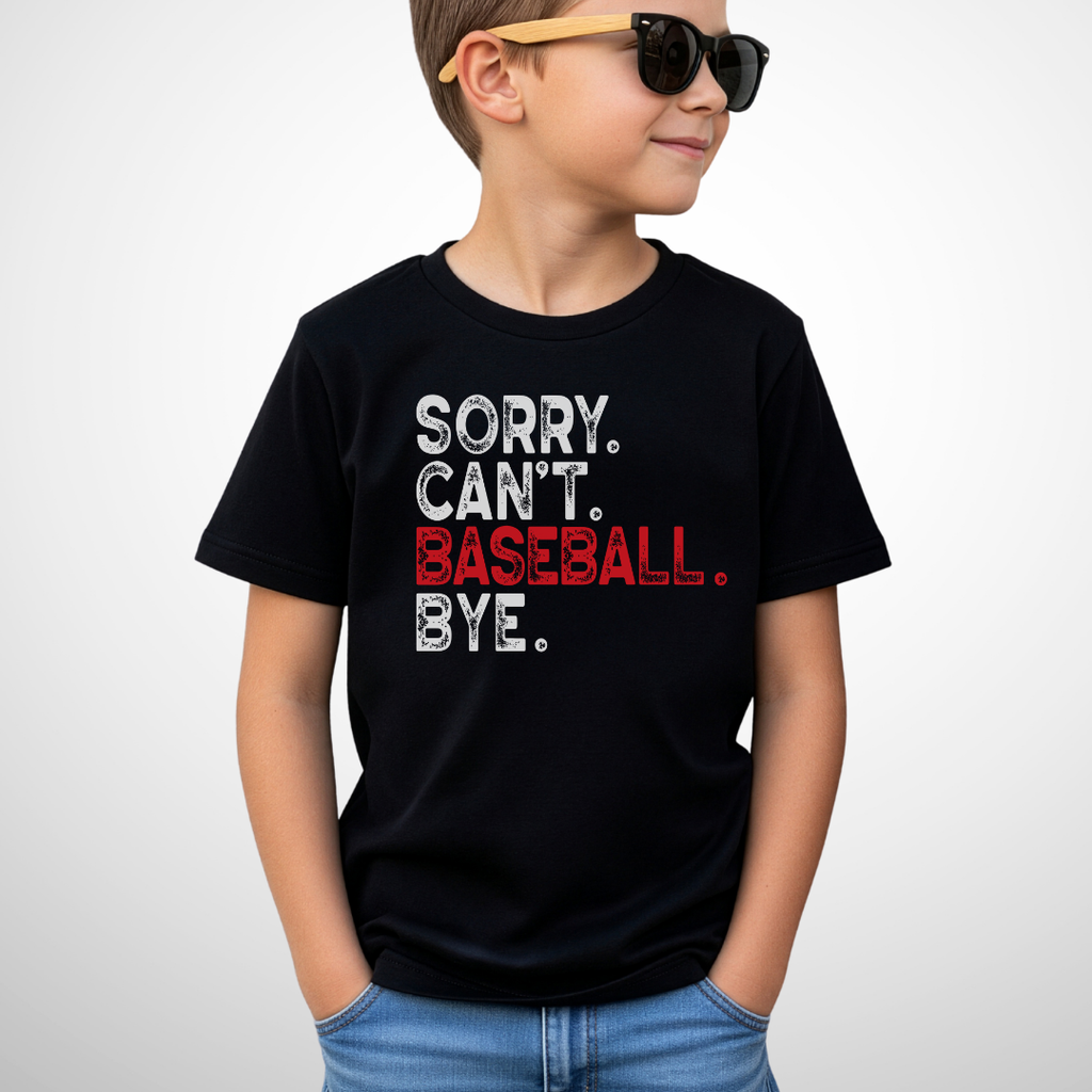 Sorry Can't Baseball Bye Youth Shirt
