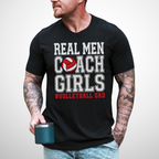 Real Men Volleyball Dad T-Shirt