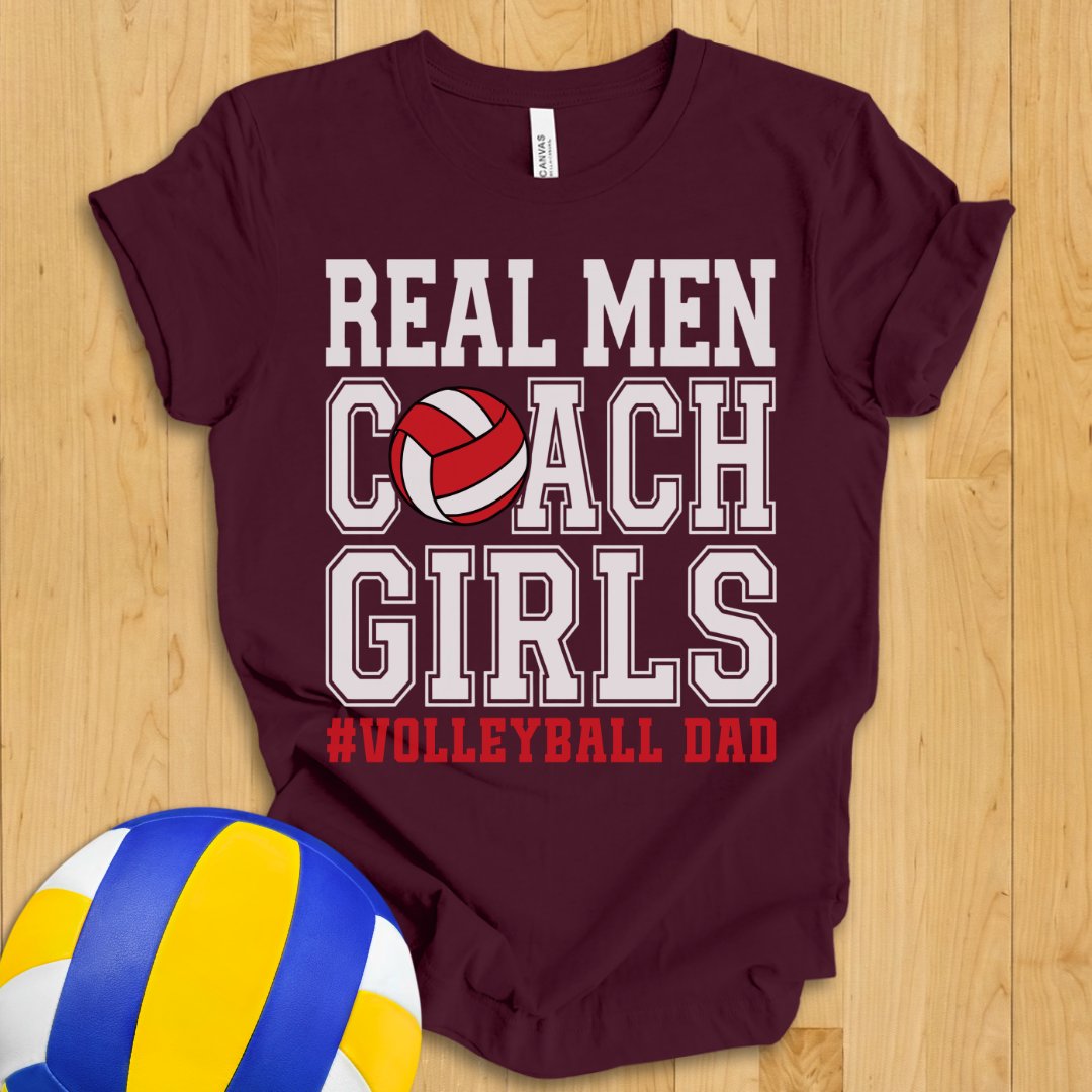 Real Men Volleyball Dad T-Shirt