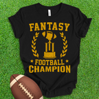 Fantasy Football Champion T-Shirt