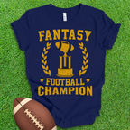 Fantasy Football Champion T-Shirt