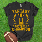 Fantasy Football Champion T-Shirt
