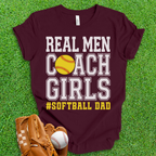 Real Men Softball Dad T-Shirt