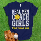Real Men Softball Dad T-Shirt