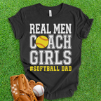 Real Men Softball Dad T-Shirt