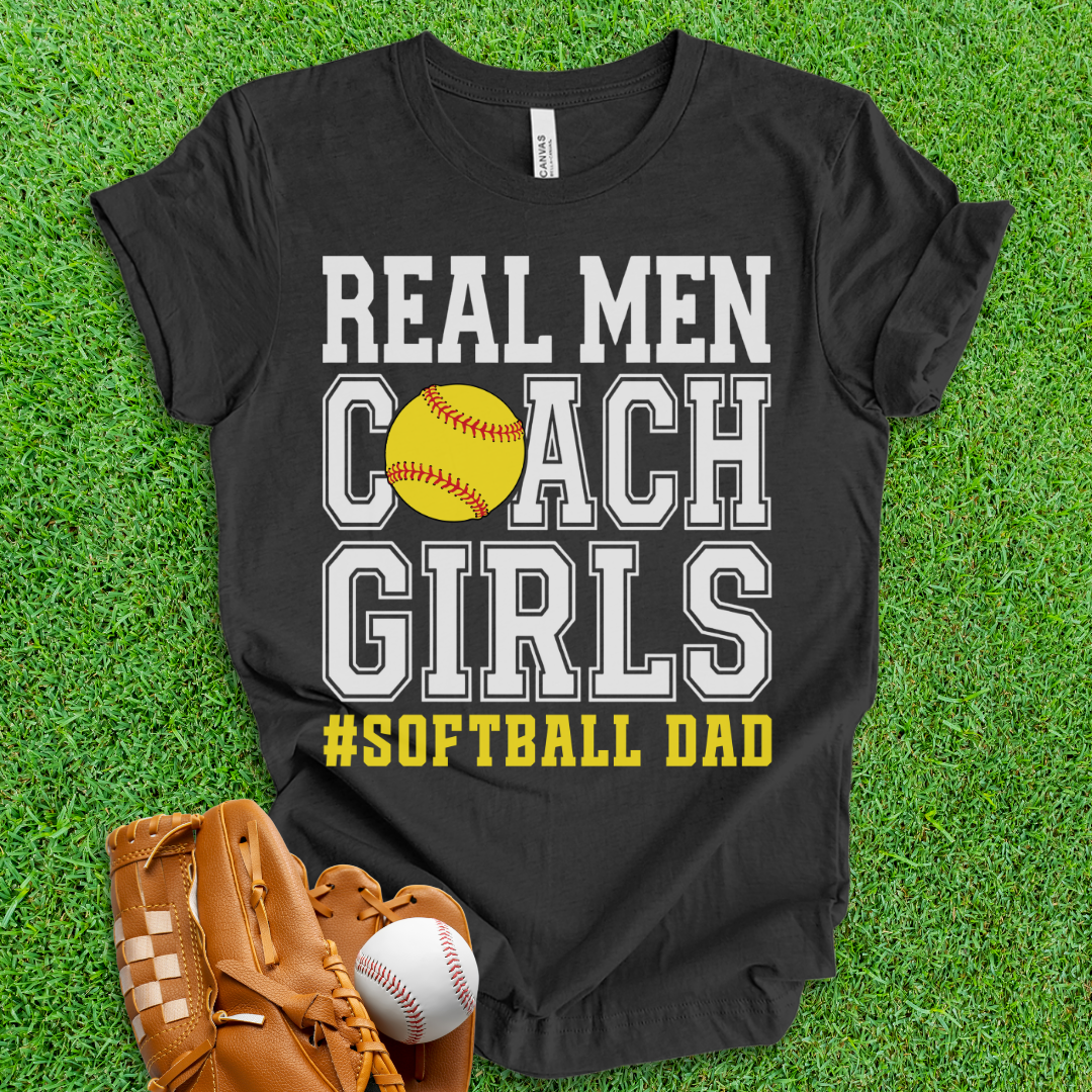 Real Men Softball Dad T-Shirt