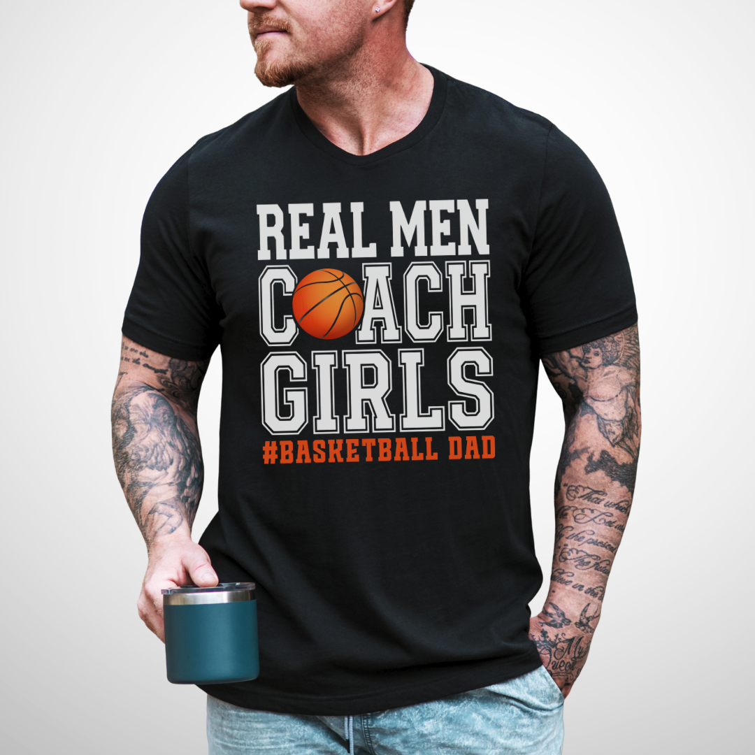 Real Men Basketball Dad T-Shirt