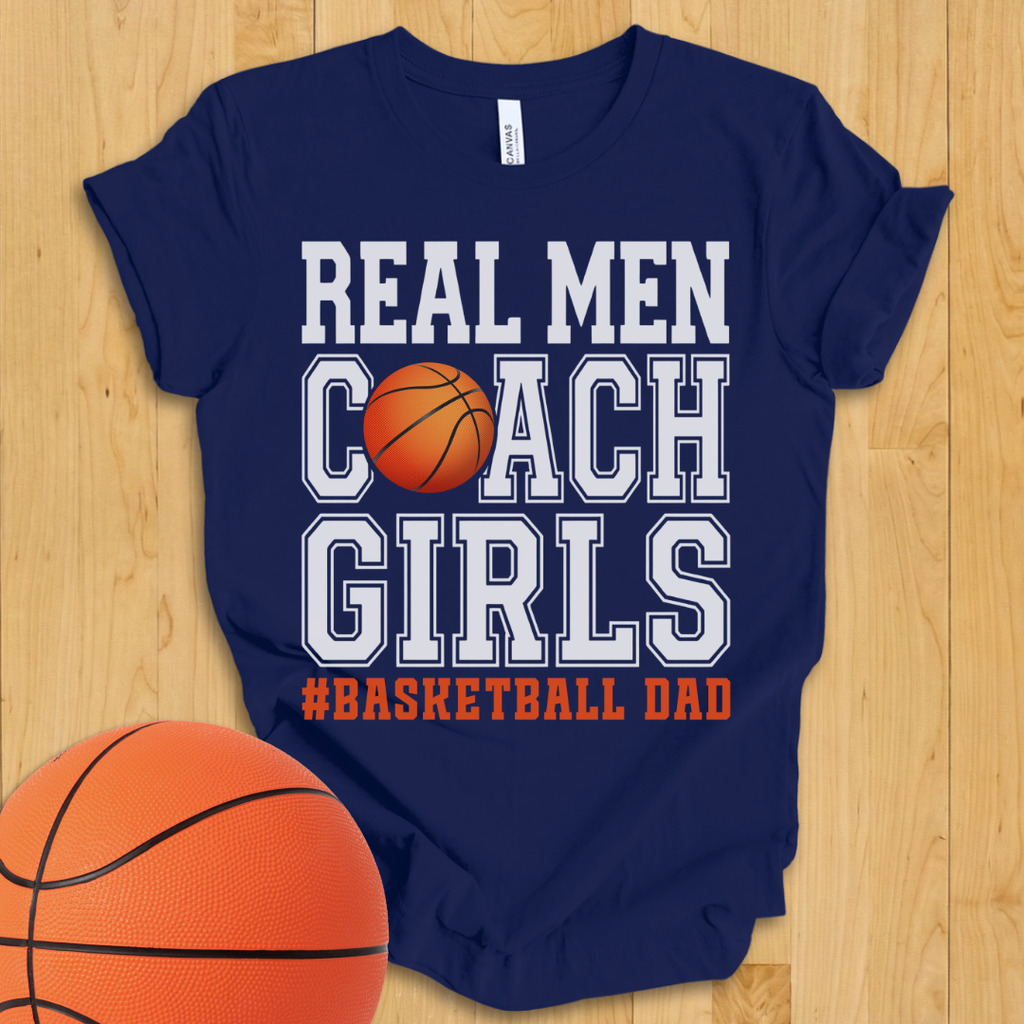 Real Men Basketball Dad T-Shirt