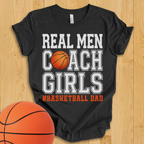 Real Men Basketball Dad T-Shirt