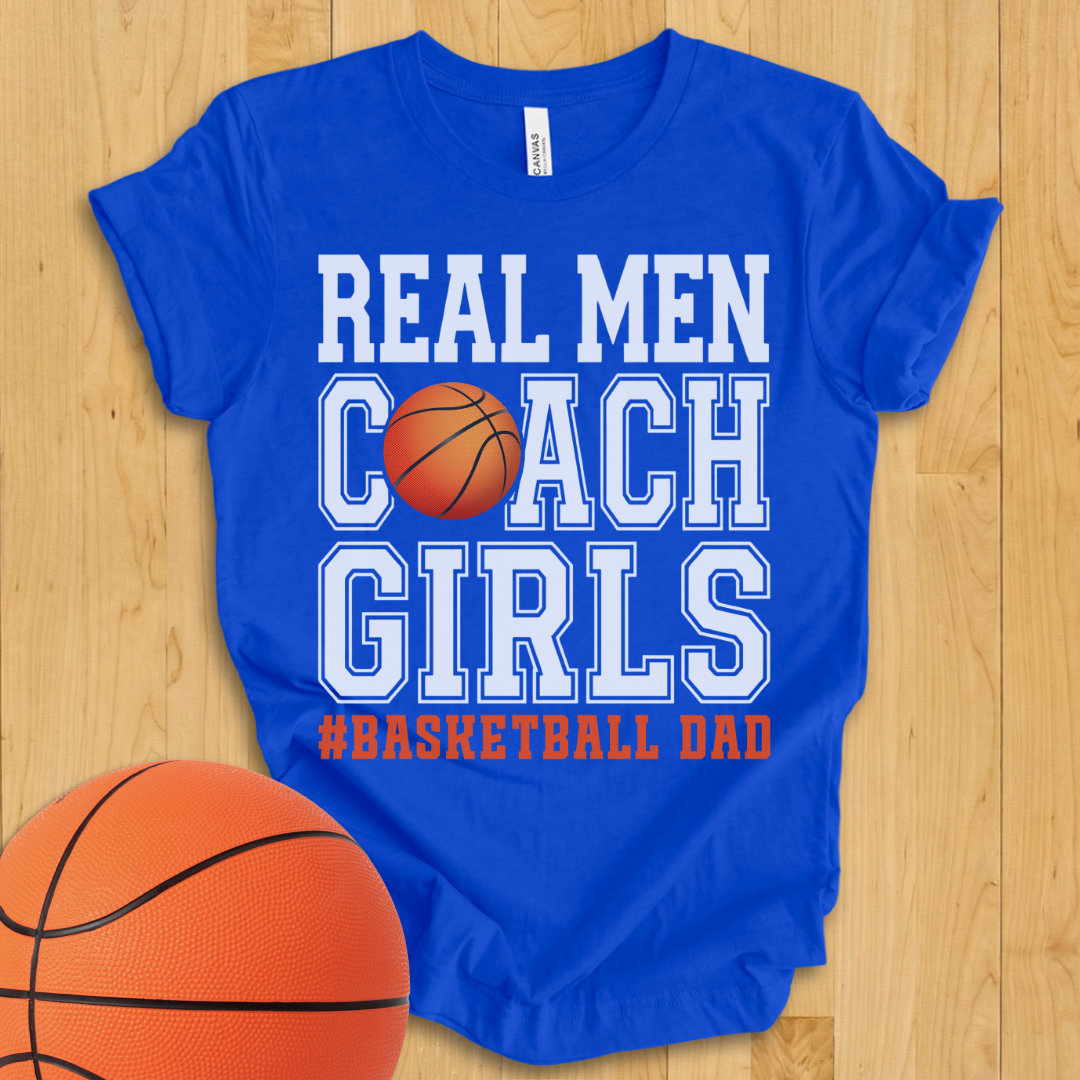 Real Men Basketball Dad T-Shirt