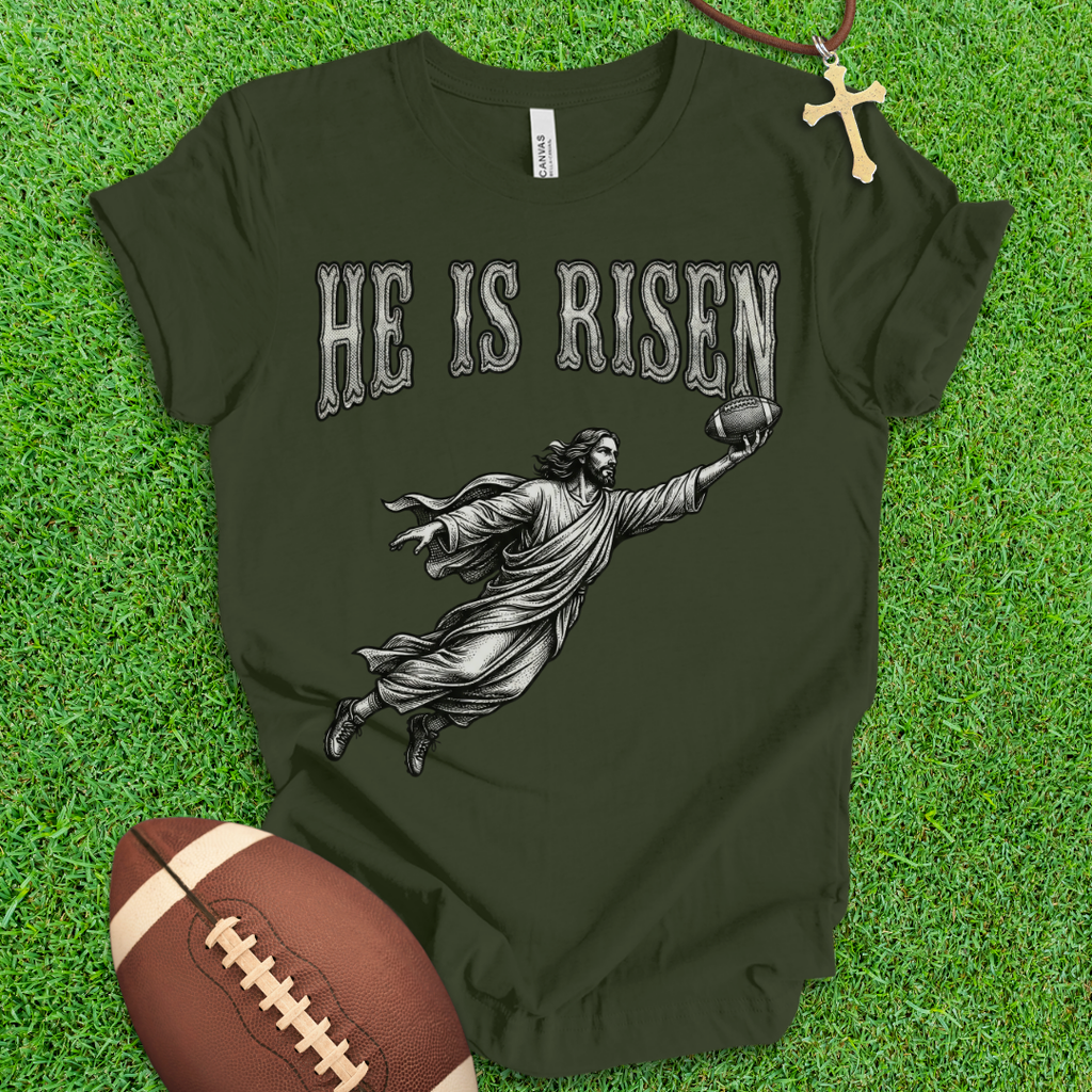 He Is Risen Football T-Shirt