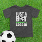 Boy Who Loves Soccer Toddler Shirt