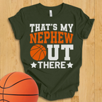 That's My Nephew Basketball T-Shirt