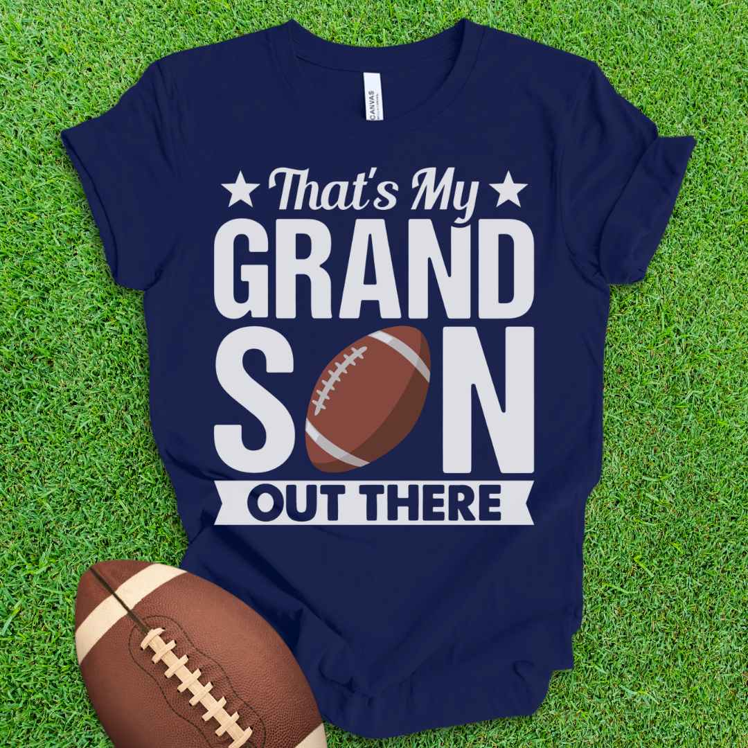 That's My Grandson Football T-Shirt