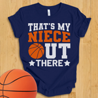 That's My Niece Basketball T-Shirt