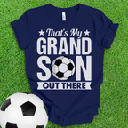 That's My Grandson Soccer T-Shirt