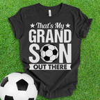 That's My Grandson Soccer T-Shirt