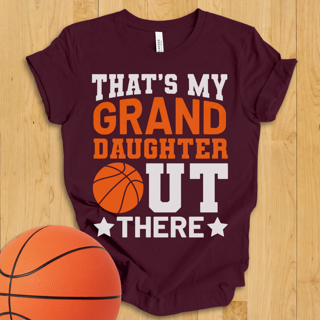 That's My Granddaughter Basketball T-Shirt