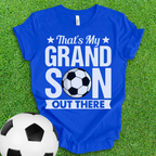 That's My Grandson Soccer T-Shirt