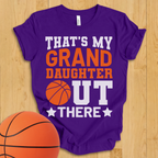 That's My Granddaughter Basketball T-Shirt