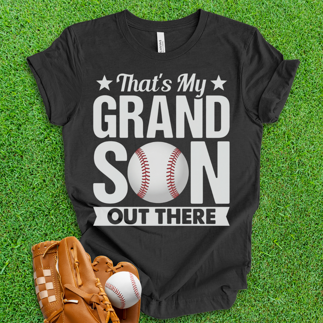 That's My Grandson Baseball T-Shirt