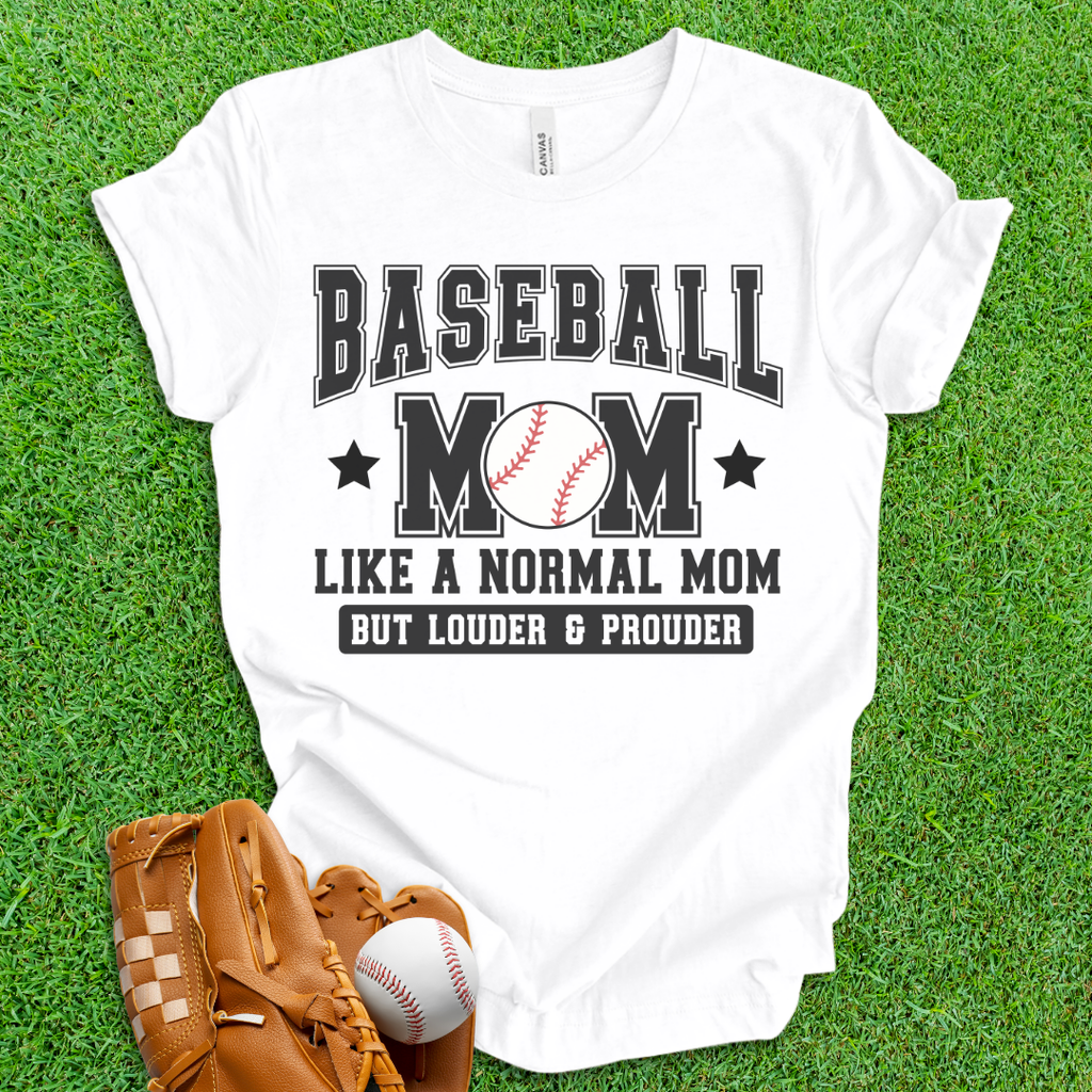 Baseball Mom Loud and Proud T-Shirt