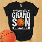 That's My Grandson Basketball T-Shirt