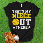 That's My Niece Softball T-Shirt