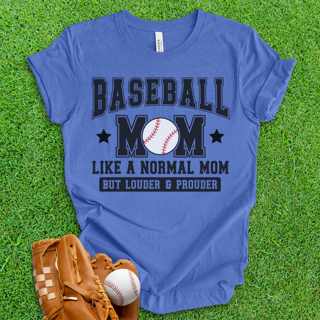Baseball Mom Loud and Proud T-Shirt