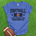 Football Mom Loud and Proud T-Shirt