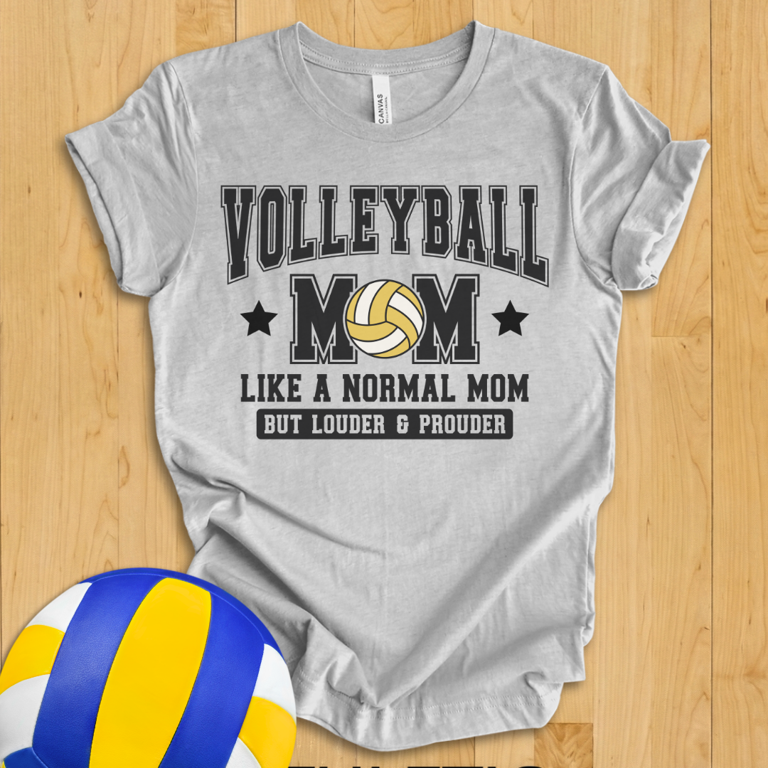 Volleyball Mom Loud and Proud T-Shirt