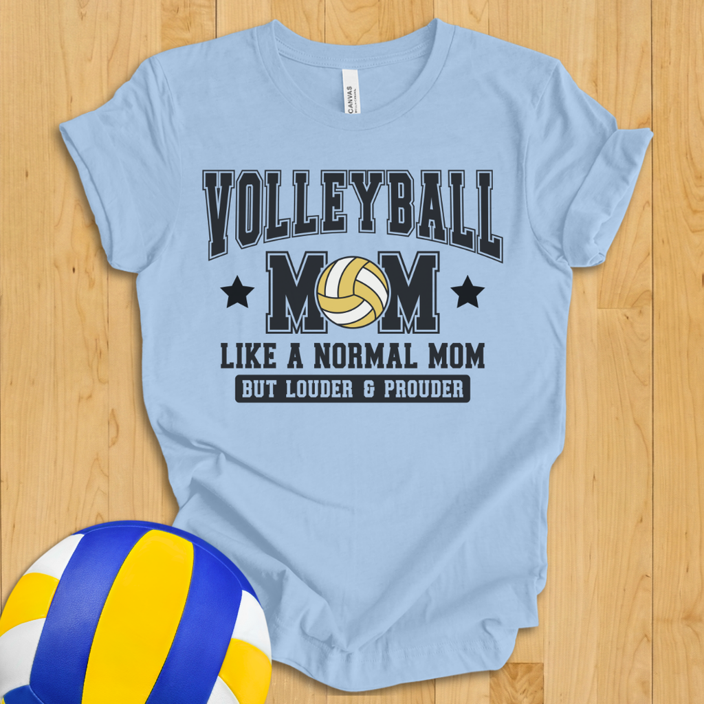 Volleyball Mom Loud and Proud T-Shirt