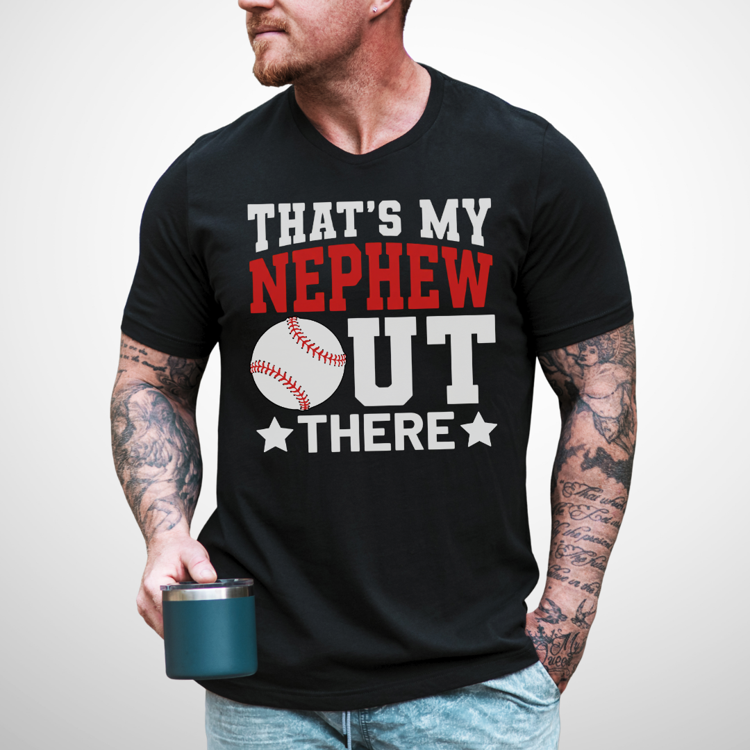 That's My Nephew Baseball T-Shirt