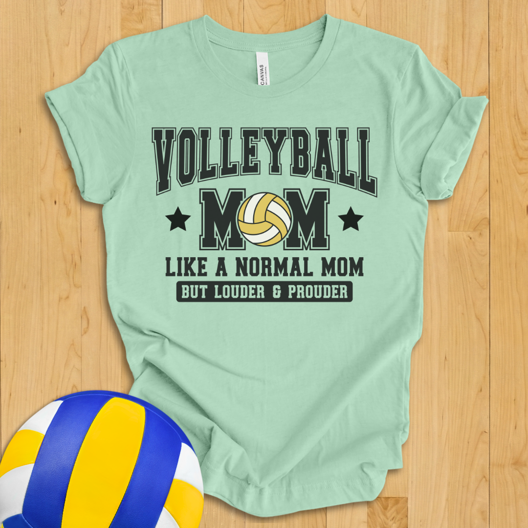 Volleyball Mom Loud and Proud T-Shirt