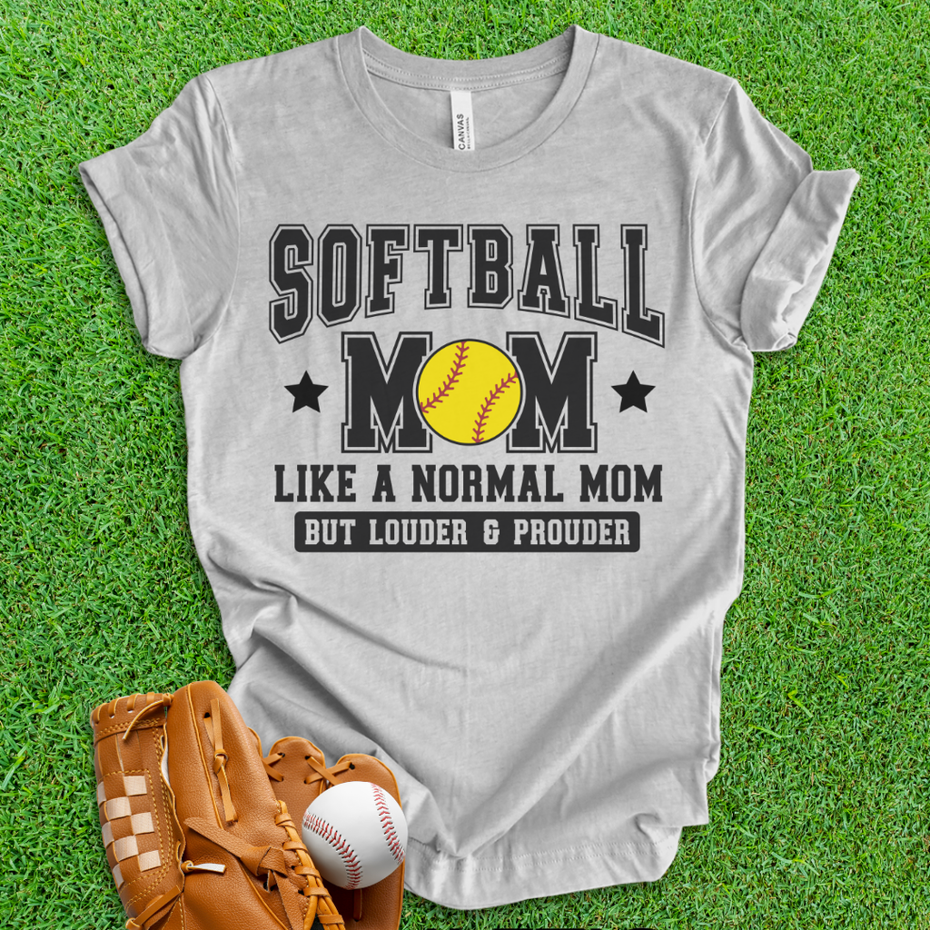 Softball Mom Loud and Proud T-Shirt