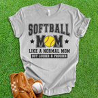 Softball Mom Loud and Proud T-Shirt