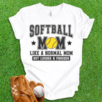 Softball Mom Loud and Proud T-Shirt