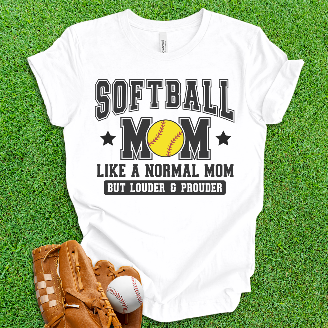 Softball Mom Loud and Proud T-Shirt