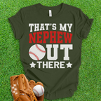 That's My Nephew Baseball T-Shirt