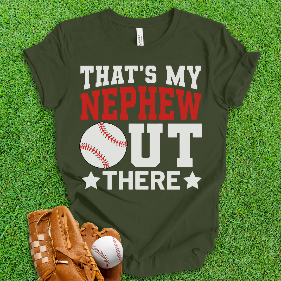 That's My Nephew Baseball T-Shirt