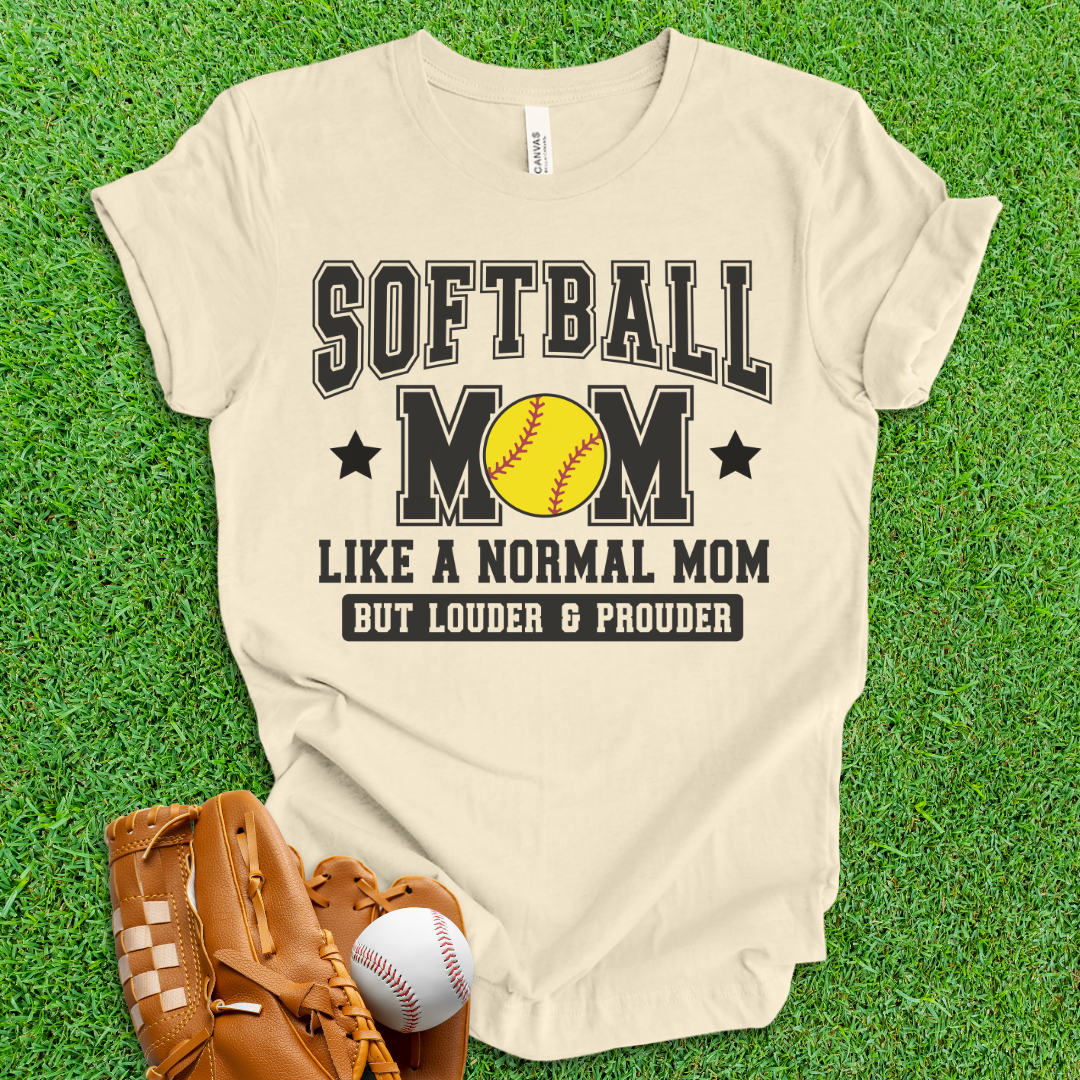 Softball Mom Loud and Proud T-Shirt