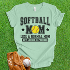 Softball Mom Loud and Proud T-Shirt