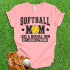 Softball Mom Loud and Proud T-Shirt