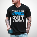 That's My Nephew Soccer T-Shirt